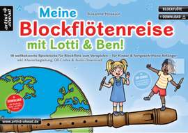 Hossain, S: Meine Blockflötenreise mit Lotti & Ben!
