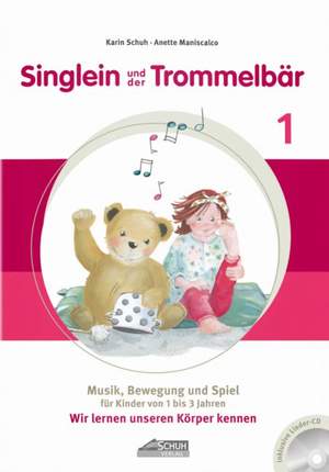 Singlein und der Trommelbär Band 1