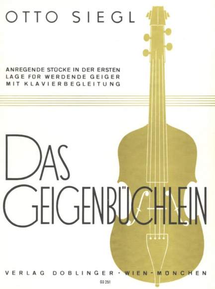 Siegl, O: Das Geigenbüchlein