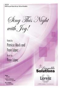 Faye Lopez: Sing This Night with Joy!