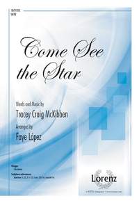 Tracey Craig McKibben: Come See the Star