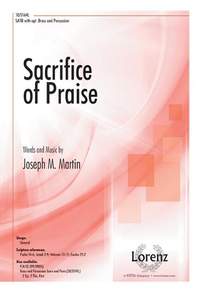 Joseph M Martin: Sacrifice of Praise