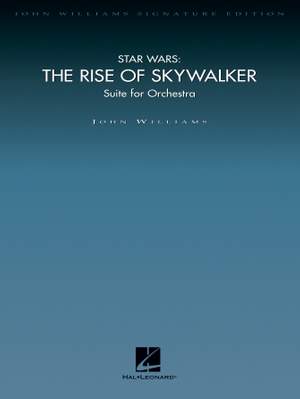 John Williams: Star Wars: The Rise of Skywalker (Suite for Orchestra)