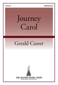 Gerald Custer: Journey Carol