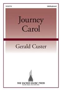 Gerald Custer: Journey Carol