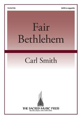 Carl Smith: Fair Bethlehem