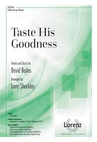 David Bailes: Taste His Goodness