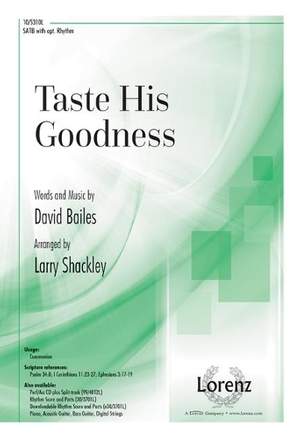 David Bailes: Taste His Goodness