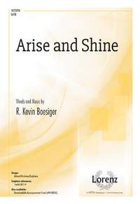 R Kevin Boesiger: Arise and Shine