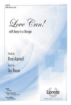 Jay Rouse: Love Can!