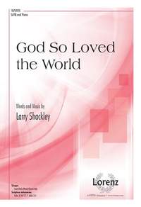 Larry Shackley: God So Loved the World