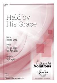 Patricia Mock: Held by His Grace