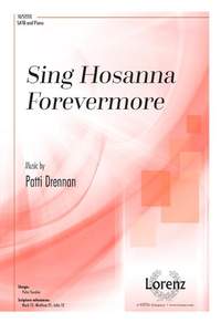 Patti Drennan: Sing Hosanna Forevermore