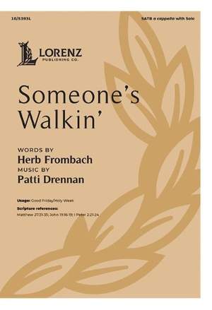 Patti Drennan: Someone's Walkin'