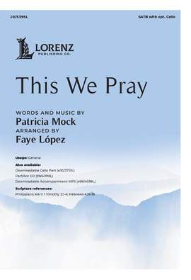 Faye Lopez: This We Pray