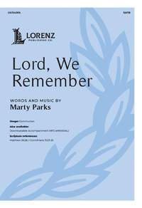 Marty Parks: Lord, We Remember