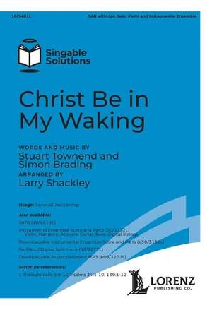 Stuart Townend_Simon Brading: Christ Be in My Waking