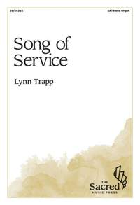 Lynn M. Trapp: Song of Service