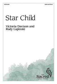 Victoria Davison_Rudy Lupinski: Star Child