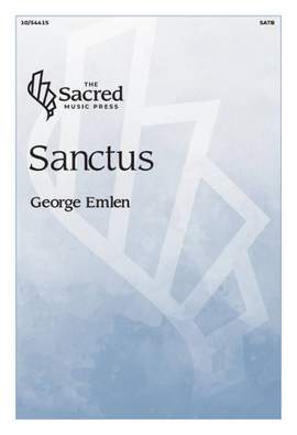 George Emlen: Sanctus