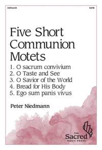 Peter Niedmann: Five Short Communion Motets