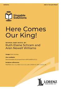 Ruth Elaine Schram_Aren Newell Williams: Here Comes Our King!