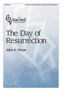 John S. Dixon: The Day of Resurrection