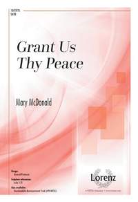 Mary McDonald: Grant Us Thy Peace