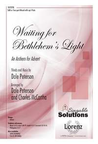 Dale Peterson: Waiting for Bethlehem's Light