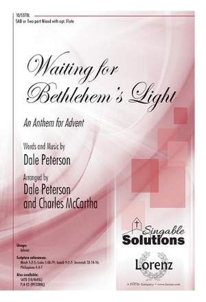 Dale Peterson: Waiting for Bethlehem's Light
