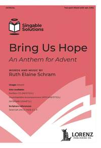 Ruth Elaine Schram: Bring Us Hope