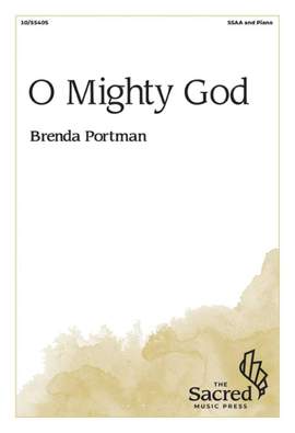Brenda Portman: O Mighty God