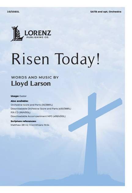 Lloyd Larson: Risen Today!