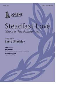 Larry Shackley: Steadfast Love