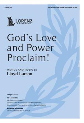 Lloyd Larson: God's Love and Power Proclaim!