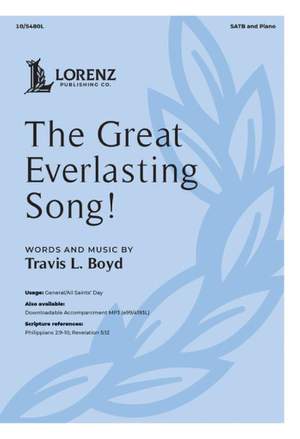 Travis Boyd: The Great Everlasting Song!