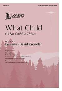 Benjamin Knoedler: What Child