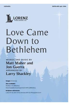 Matthew Maher_Jon Guerra: Love Came Down to Bethlehem
