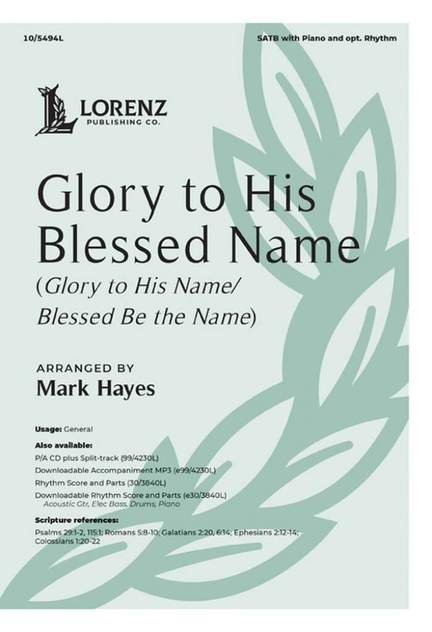 Glory to His Blessed Name