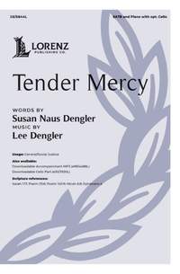 Lee Dengler: Tender Mercy