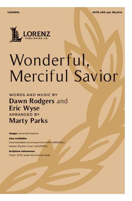 Wonderful, Merciful Savior