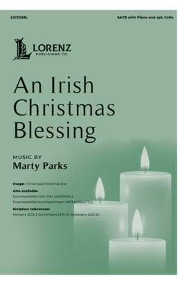 Marty Parks: An Irish Christmas Blessing