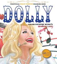 Unofficial Dolly Parton Coloring Book: Color Country Music's Leading Lady