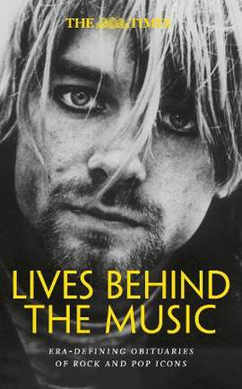 The Times Lives Behind the Music: Era-defining obituaries of rock and pop music icons