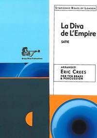 Satie: La Diva de L'Empire