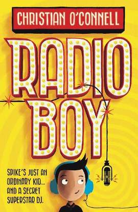 Radio Boy (Radio Boy, Book 1)
