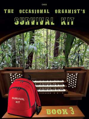 Goddard, Mark: The Occasional Organist’s Survival Kit: Book 3
