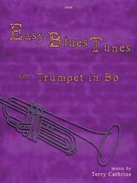 Cathrine, Terry: Easy Blues Tunes. Trumpet