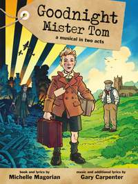 Carpenter, G: Goodnight Mister Tom (vocal score)
