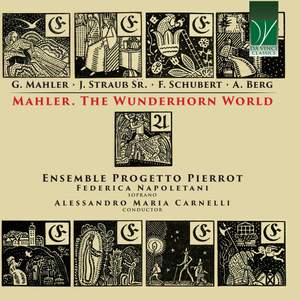 Mahler. The Wunderhorn World